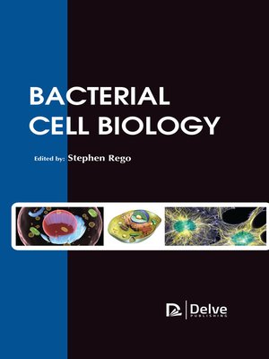 cover image of Bacterial Cell Biology